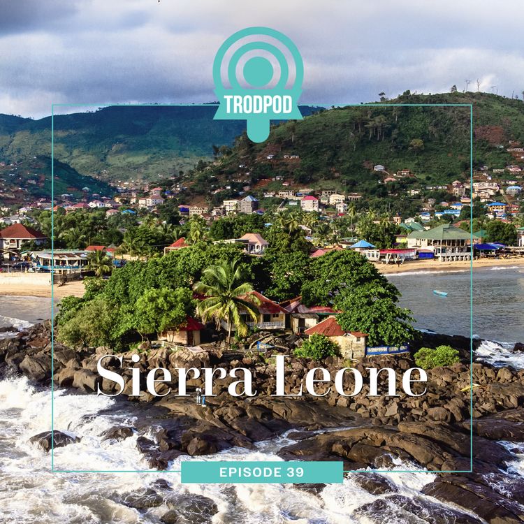 cover art for TrodPod: Sierra Leone