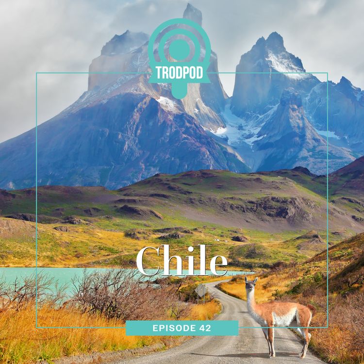 cover art for TrodPod: Chile