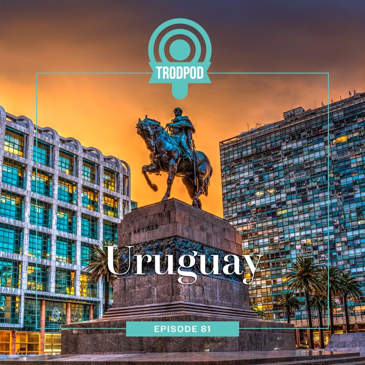 cover art for TrodPod: Uruguay
