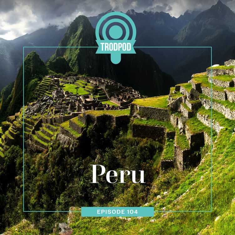 cover art for TrodPod: Peru