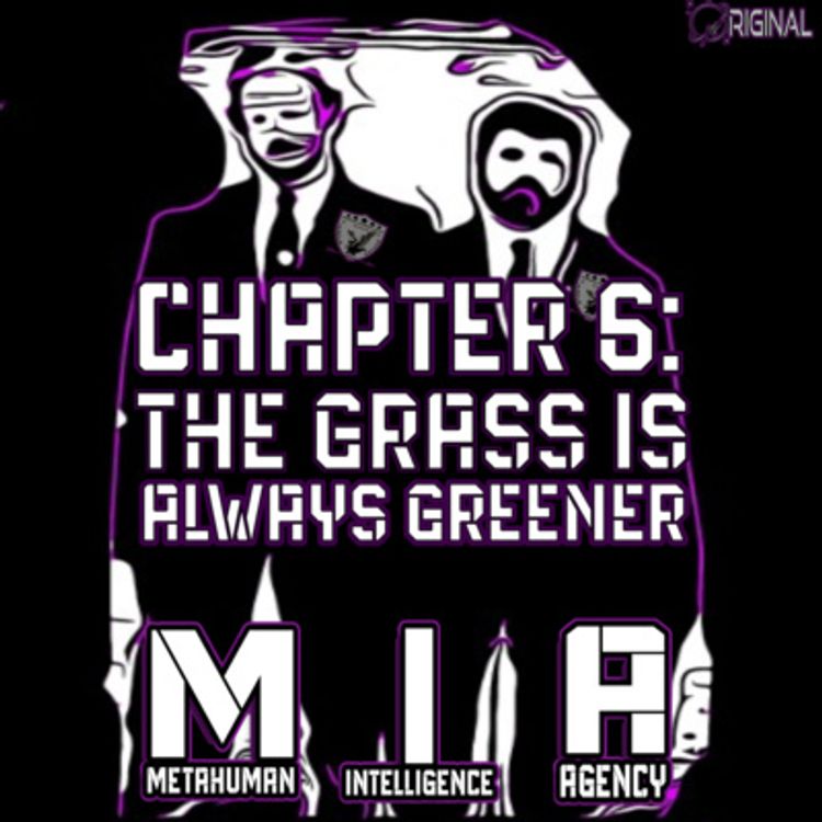 cover art for Chapter 6: The Grass is Always Greener