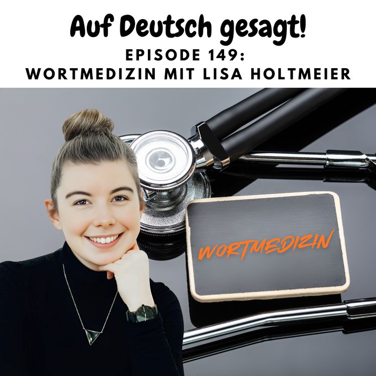 cover art for Episode 149: Wortmedizin mit Lisa Holtmeier (Wordseed)