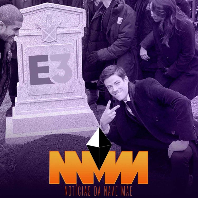 cover art for Notícias da Nave Mãe #201 - E3 2023 cancelada, Multiversus terá um hiato e os 10 minutos de Tears of the Kingdom