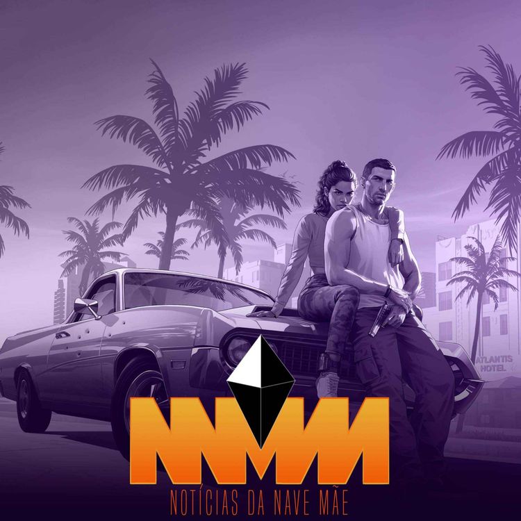 cover art for Notícias da Nave Mãe #244 - Take-Two demite mais de 500, Possibility Space fecha as portas, Marco Legal dos Games é aprovado na Câmara