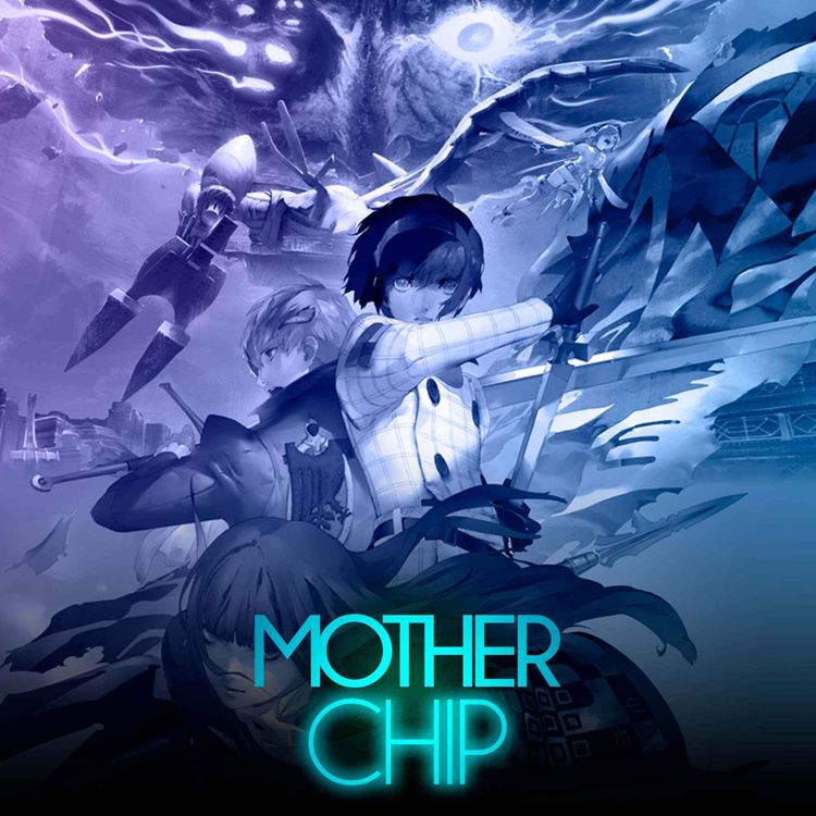 cover art for MotherChip #496 - Metaphor: ReFantazio, Dead Rising Deluxe Remaster, primeiras impressões de Silent Hill 2