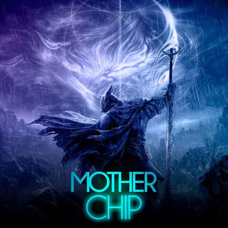 cover art for MotherChip #527 - Elden Ring Nightreign e Zexion