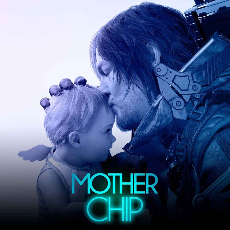 cover art for MotherChip #533 - Death Stranding 2, Patapon 1+2 Replay, Arashi Gaiden e Donkey Kong 64
