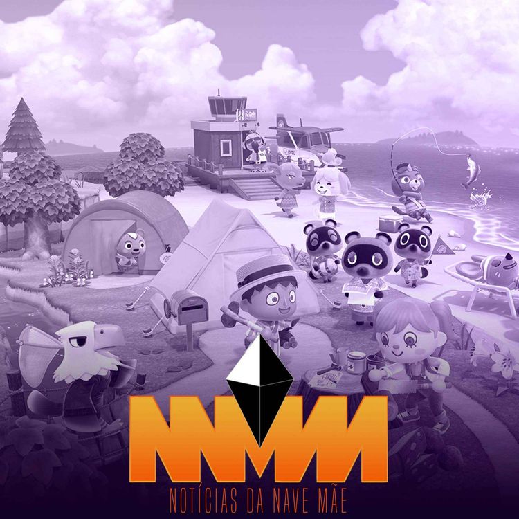 cover art for Notícias da Nave Mãe #311 - Demissões na Amazon afetam estúdios de MMOs, Animal Crossing: New Horizons terá nova atualização com novidades