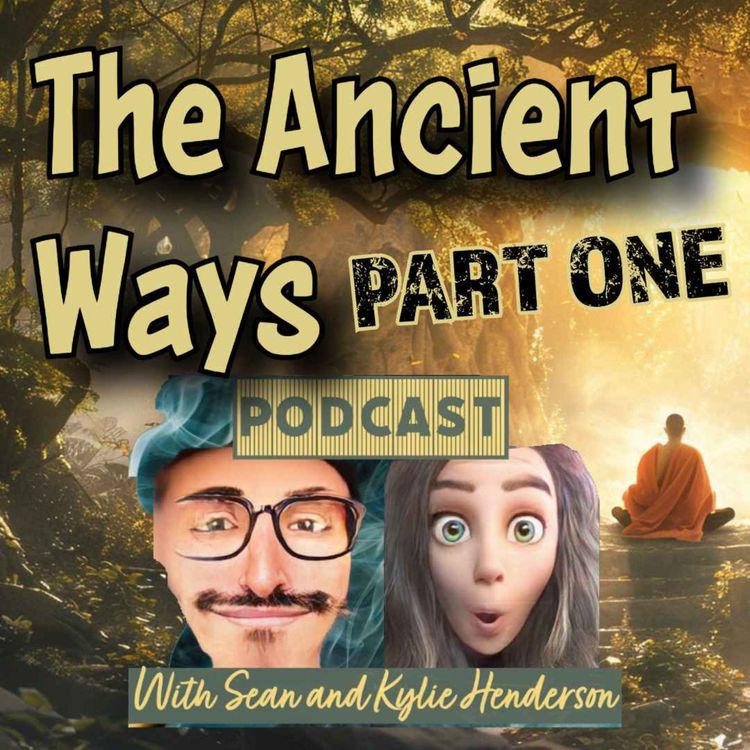 cover art for Ep. 069 - The Ancient Ways. Part One 