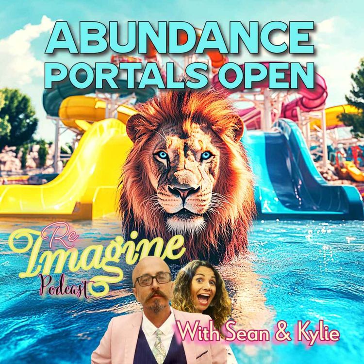 cover art for Ep. 078 - Abundance Portals Open. Living in the Flow. 
