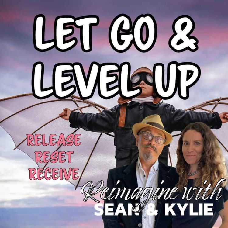 cover art for Ep. 125 - Let Go and Level Up