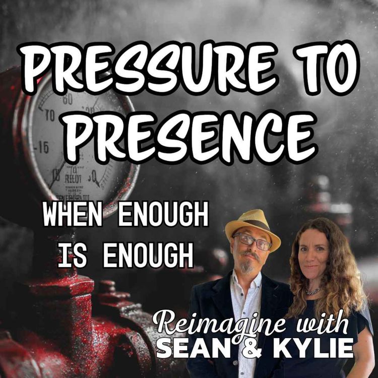 cover art for Ep. 131 - Pressure, Presence and Relational Intelligence