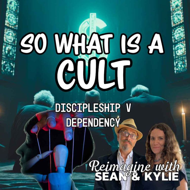 cover art for Ep. 149 - So, what is a Cult?