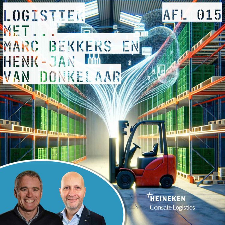 cover art for Over logistieke uitdagingen en hoe Heineken magazijnen efficiënter maakt... met Marc Bekkers en Henk-Jan van Donkelaar