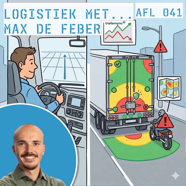 cover art for Het einde van manoeuvreerschades: data als sleutel tot veiliger transport... met Max de Feber