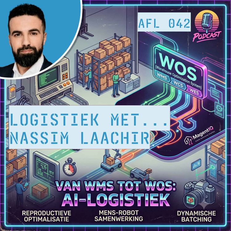 cover art for Mensen, robots en AI: het magazijn van morgen is een mix... met Nassim Laachir