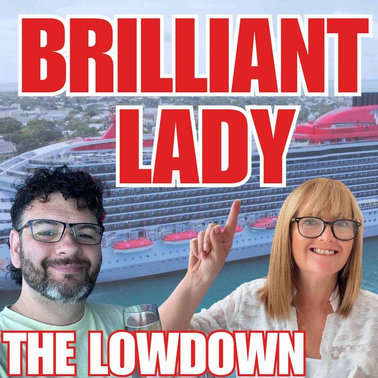 cover art for Is Virgin Voyages Right for You? Brilliant Lady Might Surprise You