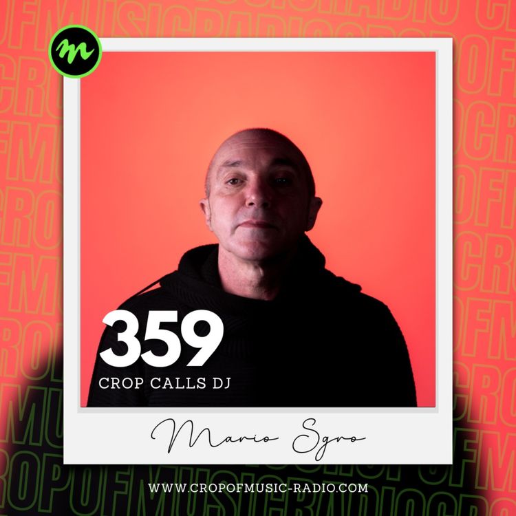 cover art for Mario Sgro - Crop Calls Dj 359