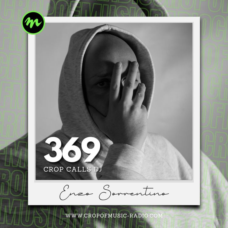 cover art for Enzo Sorrentino - Crop Calls Dj 369