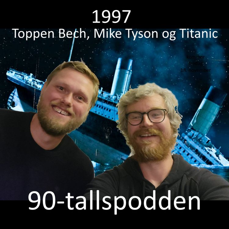 cover art for 1997 - Toppen Bech, Mike Tyson og Titanic