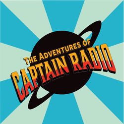 cover art for The Adventures of Captain Radio