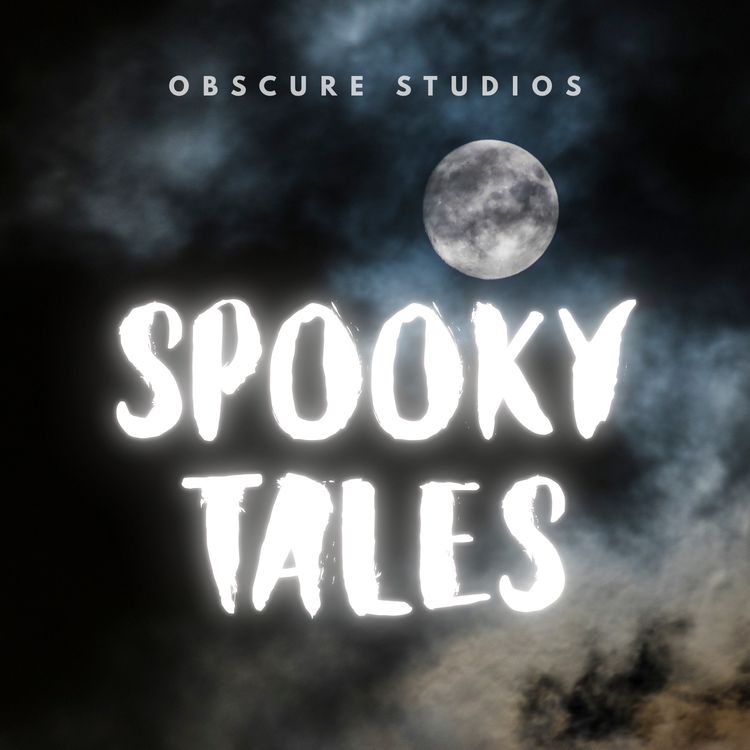 cover art for Obscure Studios Presents: Spooky Tales