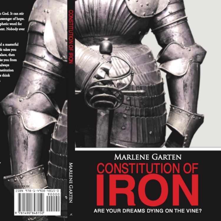 cover art for CONSTITUTION OF IRON - Marlene Garten