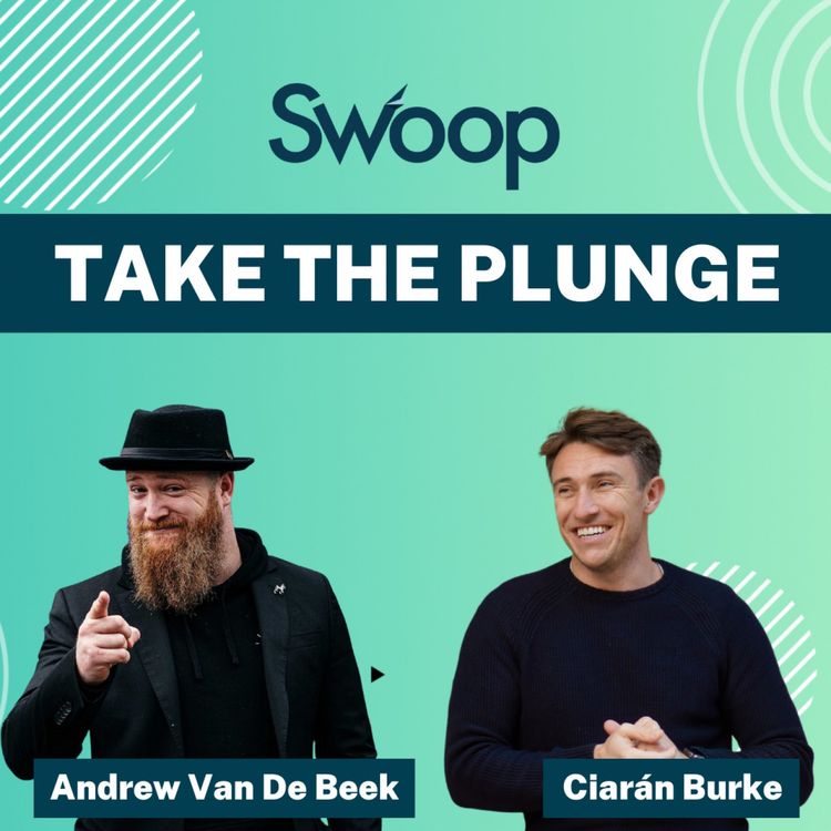 cover art for Finding your purpose, accounting and whiskey: when Swoop met Andrew Van De Beek. S4 EP1