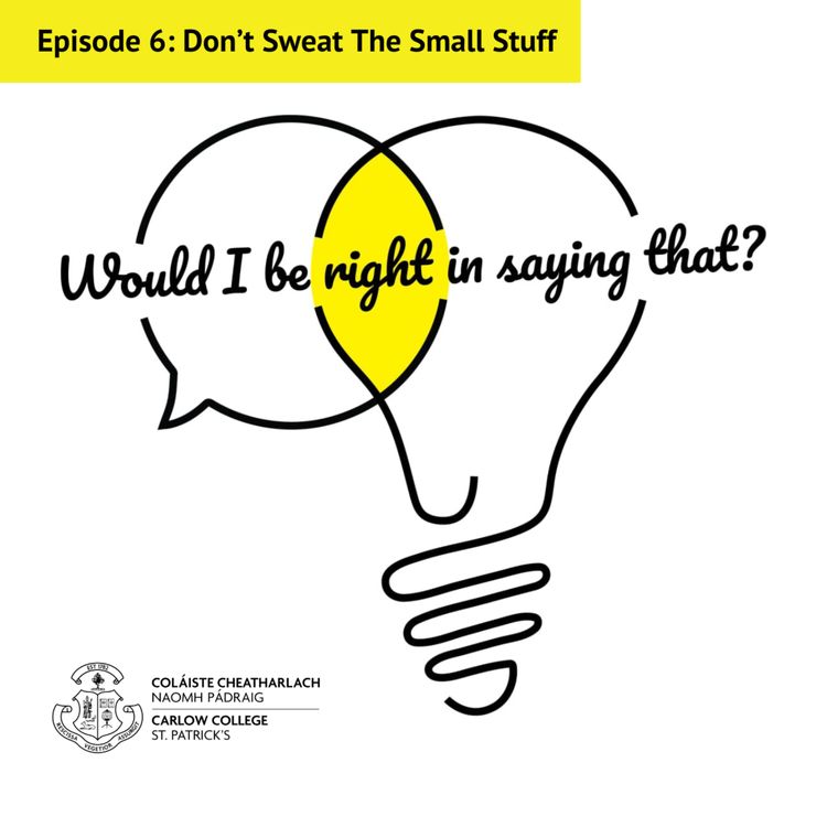 cover art for Episode 6: Don't Sweat The Small Stuff