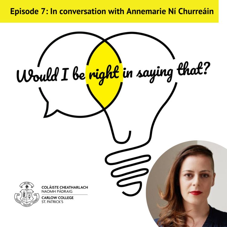 cover art for Episode 7: In conversation with Annemarie Ní Churreáin