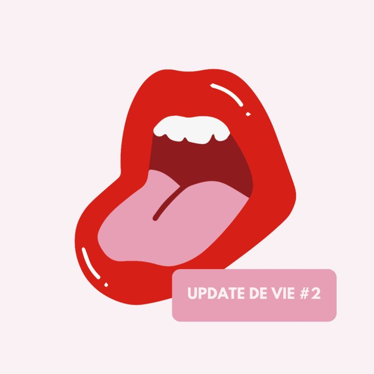 cover art for Update de vie #2