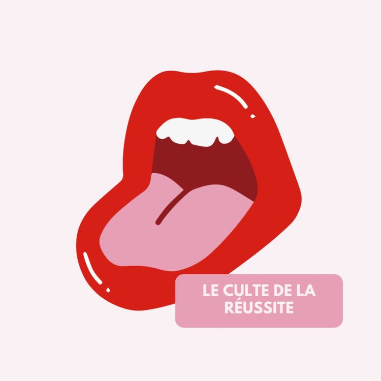 cover art for Le culte de la réussite