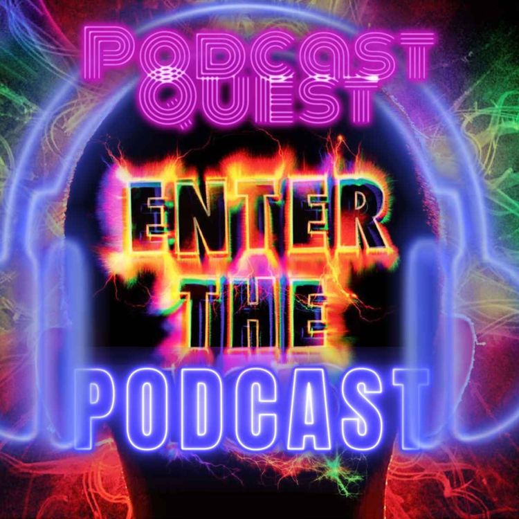 cover art for Podcast Quest #1 Enter The Podcast