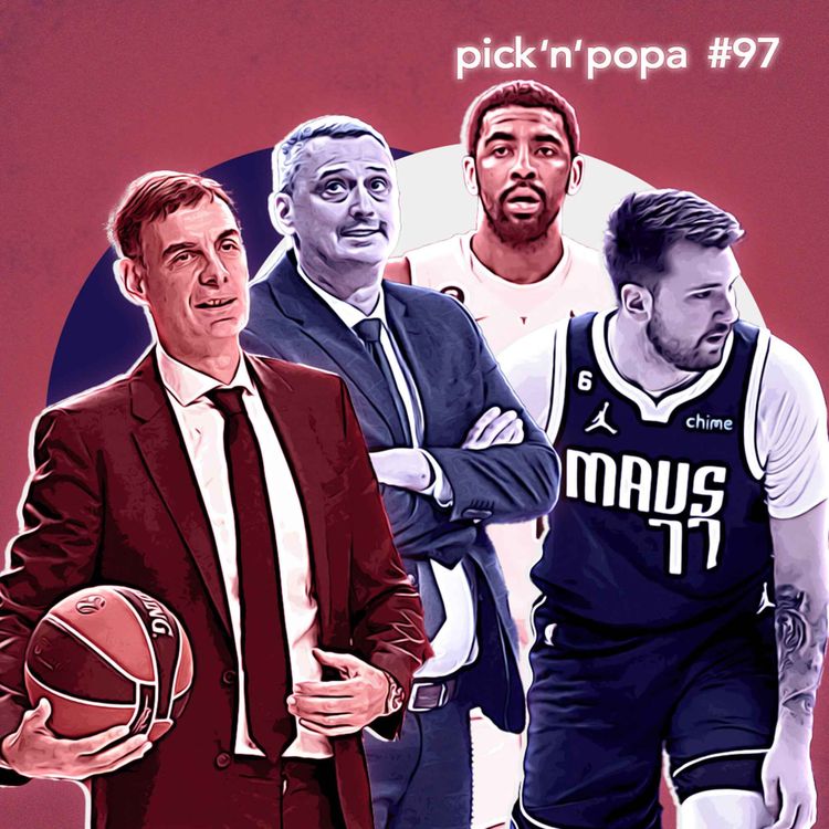 cover art for Οι εξάρες του Μπαρτζώκα, τα ντόρτια του Ράντονιτς και η ζαριά του Λούκα με τον Καϊρί | Pick ‘n’ Popa #97