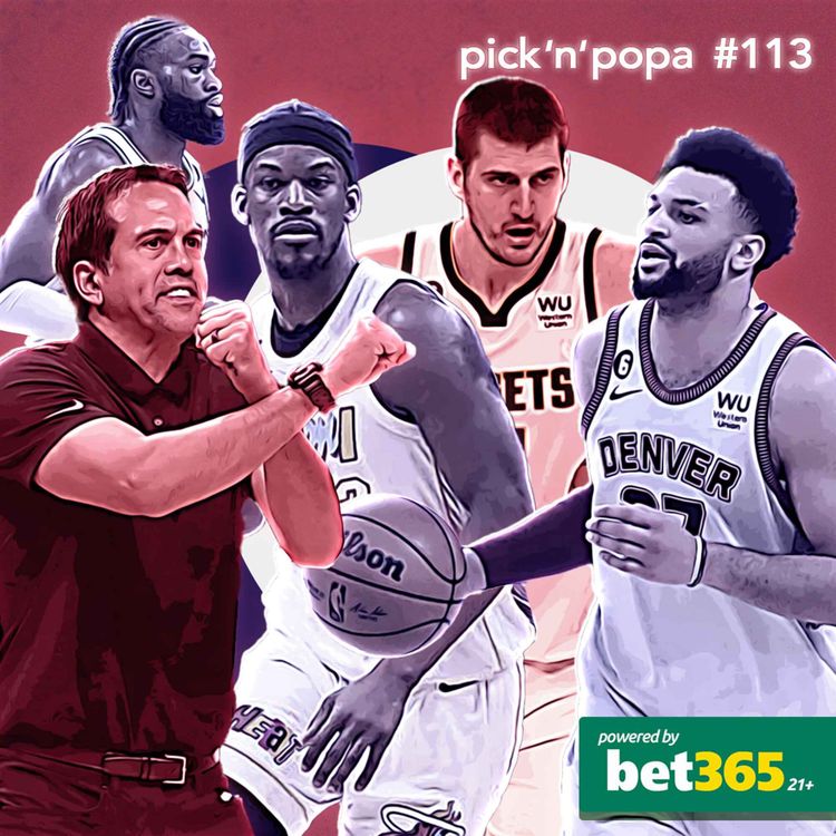 cover art for Ο Μπάτλερ μπροστά στο βουνό του Ντένβερ και οι Σέλτικς σε βέρτιγκο | Pick ‘n’ Popa #113