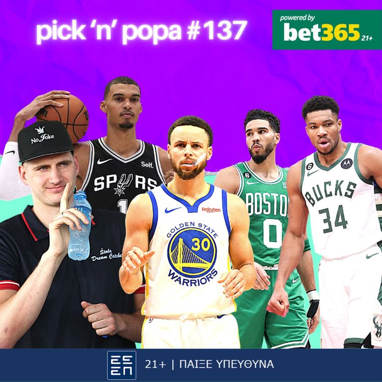 cover art for 40 Προβλέψεις για τη Νέα Σεζόν του NBA ft. Shot Clock | PICK 'N' POPA #137