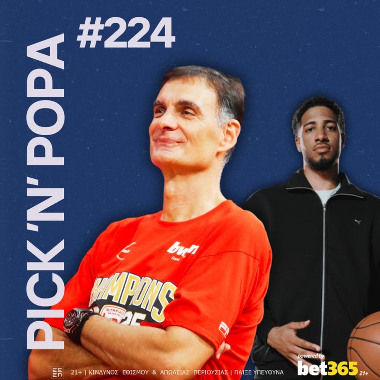 cover art for O Ολυμπιακός είχε Μπαρτζώκας-ball, η Ιντιάνα έχει τύχη; | PICK 'N' POPA#224