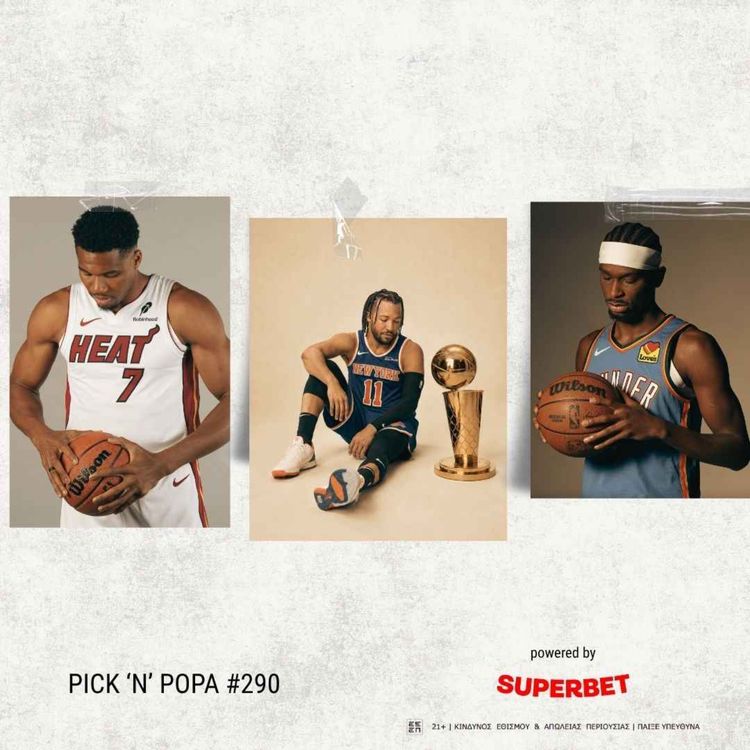 cover art for NBA 2026-27: Το απόλυτο preview της νέας σεζόν | PICK 'N' POPA #290 
