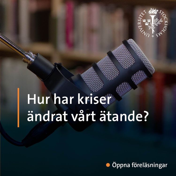 cover art for Hur har kriser ändrat vårt ätande?