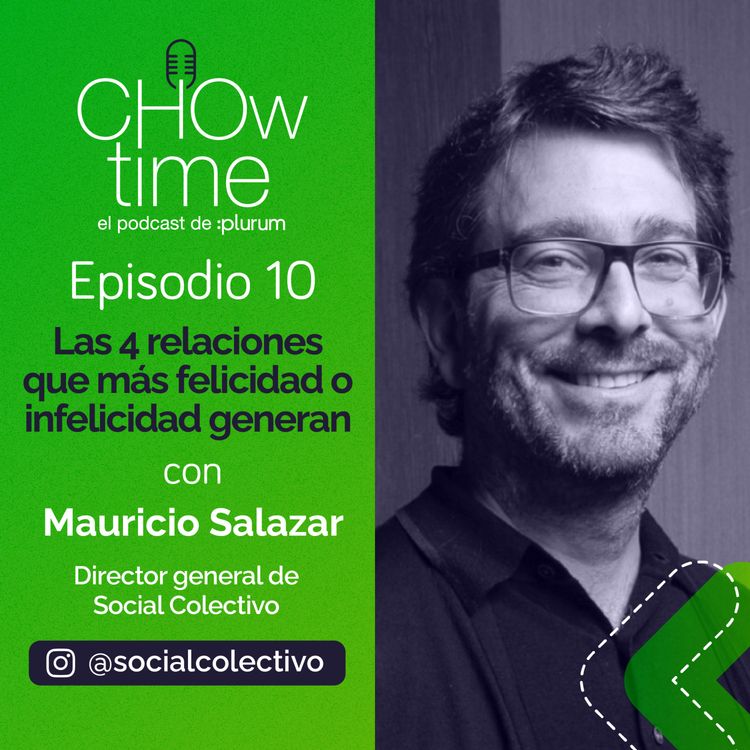 cover art for 10 - Las 4 relaciones que más felicidad o infelicidad generan