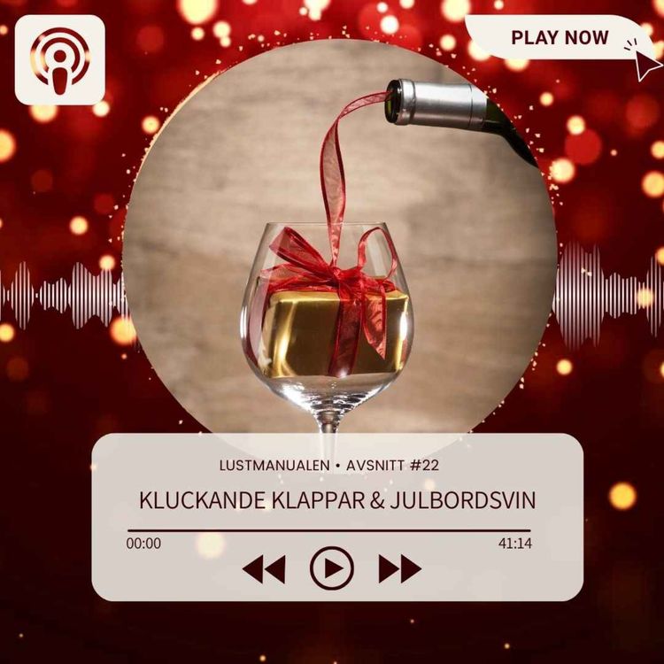 cover art for 22: Kluckande klappar & julbordsvin