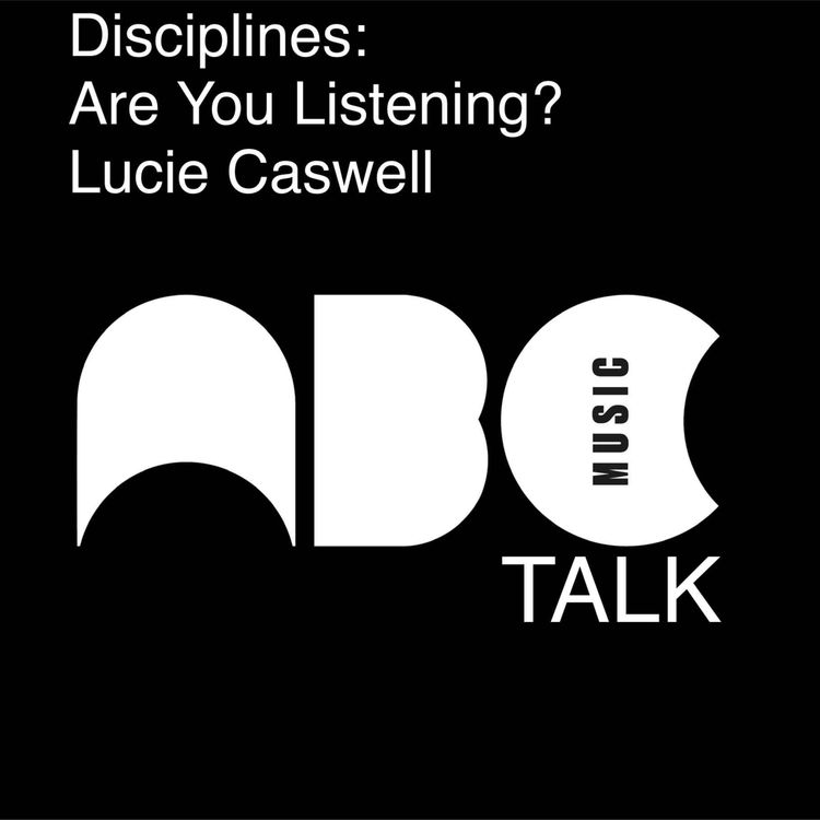 cover art for Disciplines: Are You Listening? - Lucie Caswell