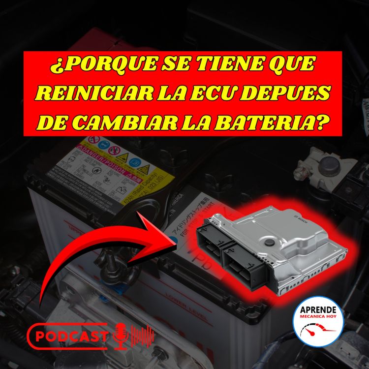 cover art for ¿Por qué los vehículos modernos requieren reiniciar la computadora tras cambiar la batería?
