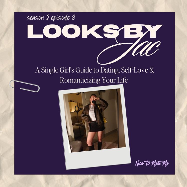 cover art for A Single Girl’s Guide to Dating, Self-Love & Romanticizing Your Life