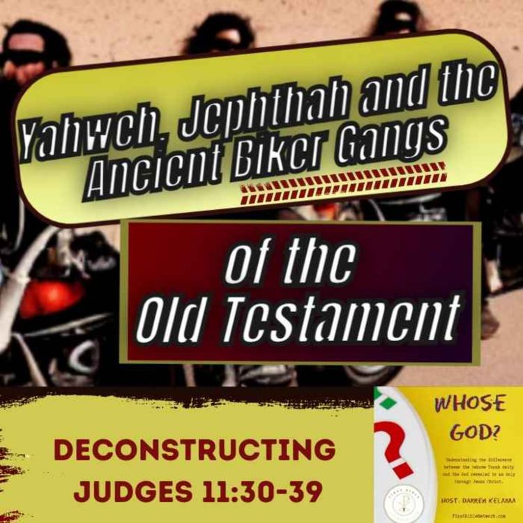 cover art for Yahweh, Jephthah and the Ancient Biker Gangs of the Old Testament