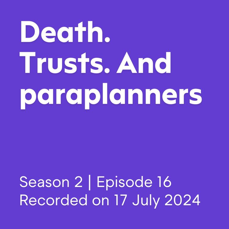 cover art for Death. Trusts. And paraplanners.