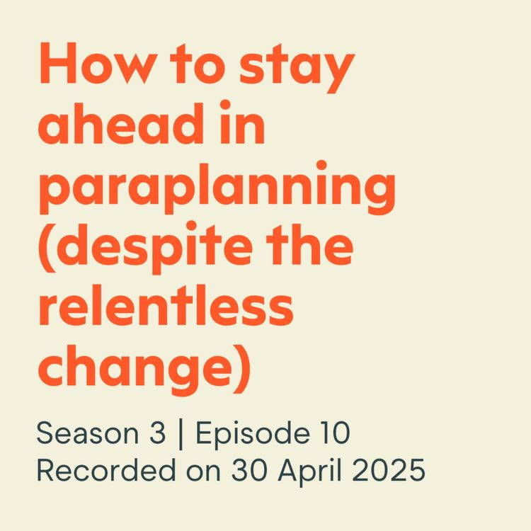 cover art for How to stay ahead in paraplanning (despite the relentless change)