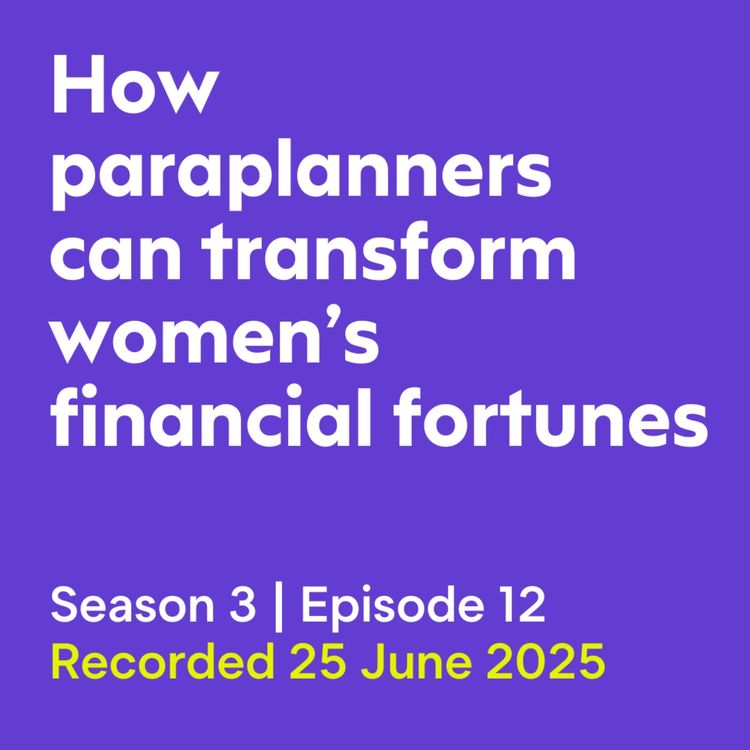 cover art for How paraplanners can transform women’s financial fortunes