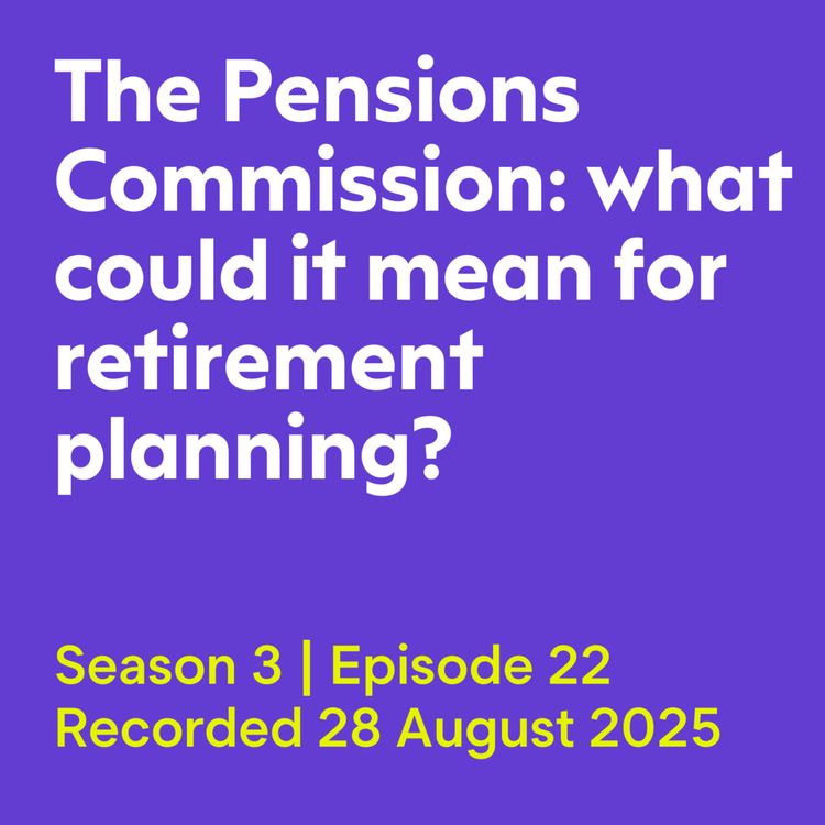 cover art for The Pensions Commission: what could it mean for retirement planning?