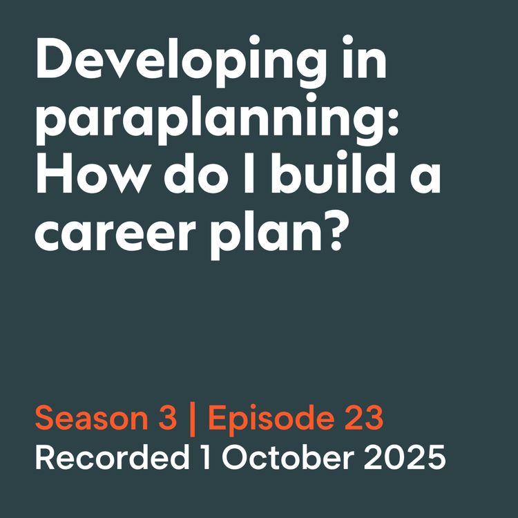 cover art for Developing as a paraplanner: 'How do I build a career plan?'